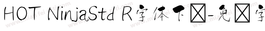 HOT NinjaStd R字体下载字体转换